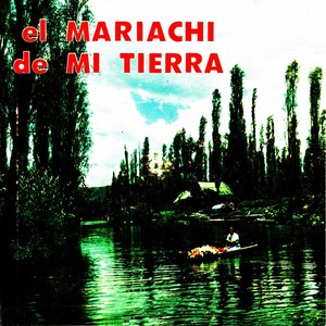 El mariachi de mi tierra