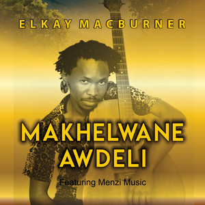 MAKHELWANE AWDELI