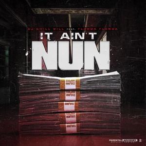 It Ain't Nun (Explicit)