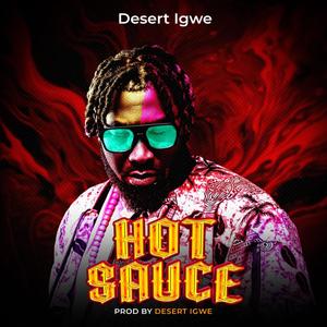 Hot Sauce (Explicit)