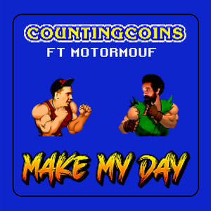 Make My Day (Explicit)