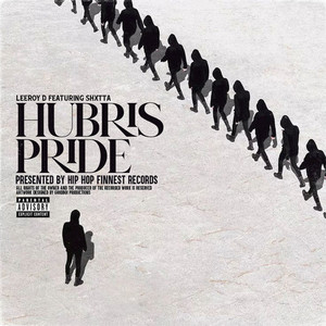 Hubris Pride (Explicit)