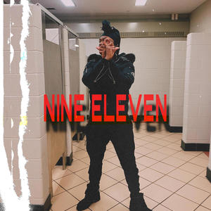 NINE ELEVEN (Explicit)