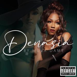 Denasia (Explicit)