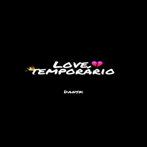 Love temporário (Explicit)