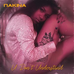 U Don't Understand (Explicit)