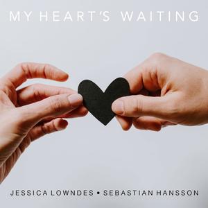 My Heart's Waiting(feat. Sebastian Hansson)