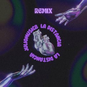 La Distancia (feat. Gxngy) (Remix)