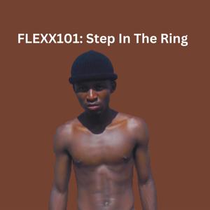 Step In The Ring (Explicit)