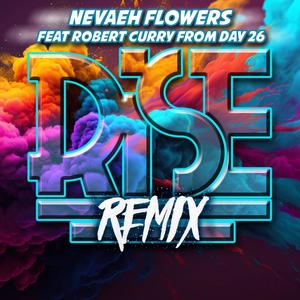 Rise Remix (feat. Robert Curry) [Radio Edit]