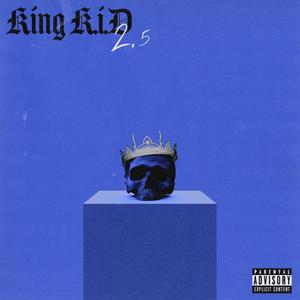 King K.i.D 2.5 (Explicit)