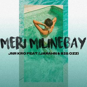 Meri Milne Bay (feat. Jarahn & Big Ozz)