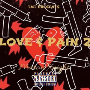 Love & Pain 2