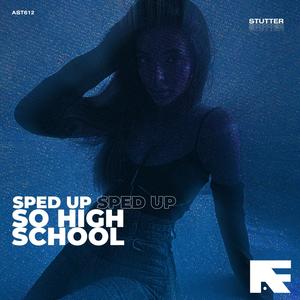 So High School-Stutter