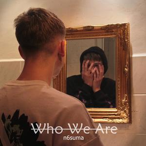 Who We Are