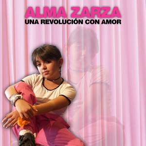 Una Revolución Con Amor (Explicit)