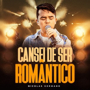 CANSEI DE SER ROMÂNTICO (Ao Vivo)