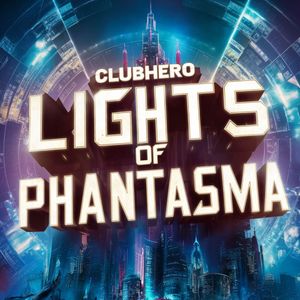 Lights of Phantasma