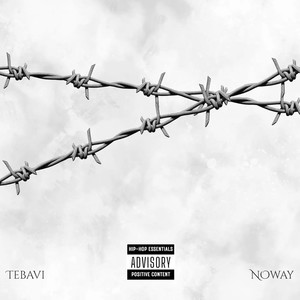 Noway (Explicit)