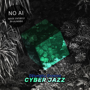 Cyber Jazz