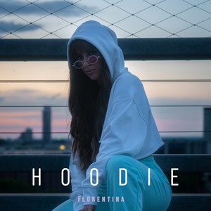 Hoodie (Explicit)