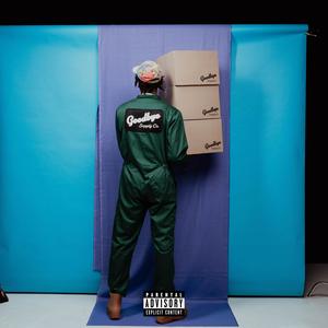 Goodbye (feat. Na Bonsai & Mykel Andre) (Explicit)