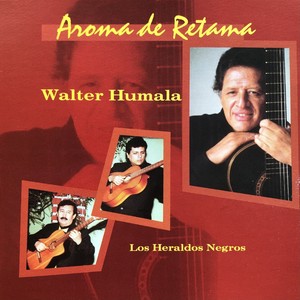 Aroma de Retama, los Heraldos Negros