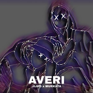 AVERI (feat. MURKATA) (Explicit)