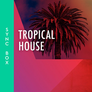 Tropical House