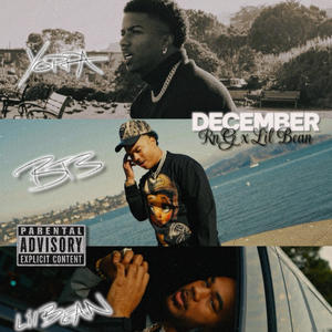 DECEMBER (feat. Lil Bean) (Explicit)