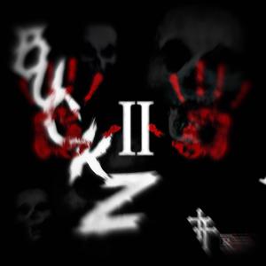 BUCKZ. II (Explicit)