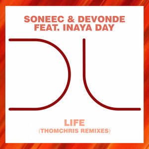 Life (ThomChris Remixes)