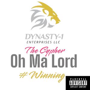 Oh Ma Lord #Winning (feat. Railz, Big Bri, Keisha, Spicy T, Big Apple, NeNe, Nina & Aniya) [Explicit]