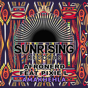 Amakhehla (Raw Mix)