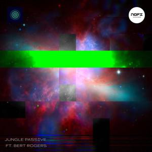 Jungle Passive(feat. Bert Rogers)