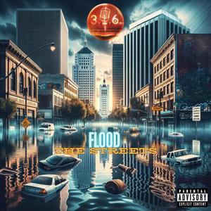 Flood The Streets (feat. Henny Holyfield, Sol & Speak Ez) [Explicit]