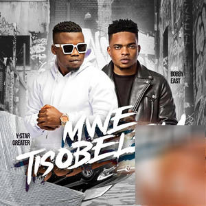Mwetisobelela (feat. Bobby East)