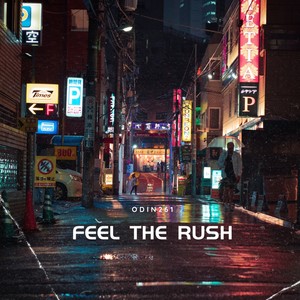 Feel the Rush