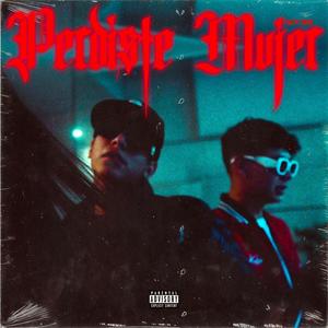 Perdiste Mujer (feat. Guxc & Tenaces Records) (Explicit)