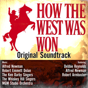 How The West Was Won (Original Soundtrack)