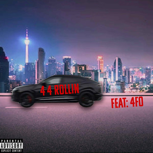 44 Rollin (Explicit)