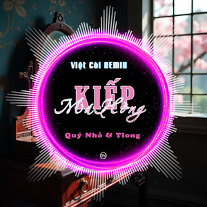 Kiếp Má Hồng (Việt Còi Remix)