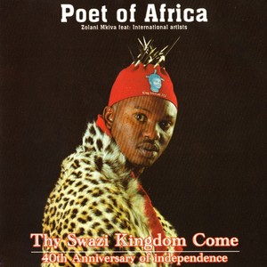 Thy Swazi Kingdom Come