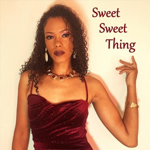 Sweet Sweet Thing