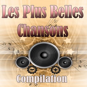 Les plus belles chansons (Compilation)