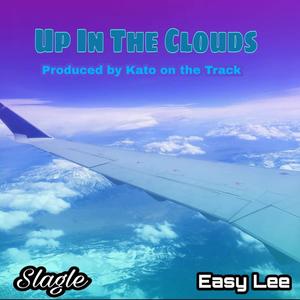 Up In The Clouds(feat. Slagle) (Explicit)