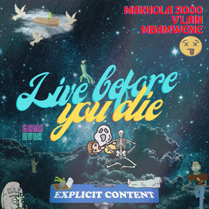 Live Before You Die (Explicit)