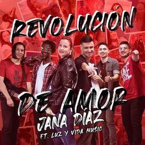 Revolución de Amor (feat. Luz y Vida Music)