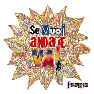 Se vuoi andare, vai