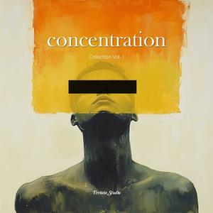 Concentration, Vol. 1